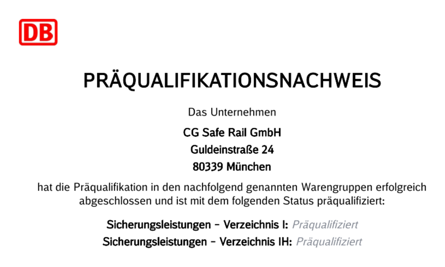 Präqualifikationsnachweis der Deutschen Bahn für die CG Safe Rail GmbH, Guldeinstraße 24, 80339 München